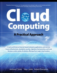 Cloud Computing, A Practical Approach A Down-to-Earth Guide to Cloud Computing
