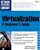 VMware Virtualization Beginners Guide