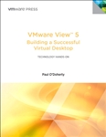 VMware View 5: Building a Successful Virtual Desktop (eBook)